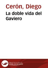 La doble vida del Gaviero | Biblioteca Virtual Miguel de Cervantes