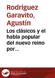 Los clásicos y el habla popular del nuevo reino por Miguel Aguilera | Biblioteca Virtual Miguel de Cervantes