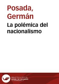 La polémica del nacionalismo | Biblioteca Virtual Miguel de Cervantes