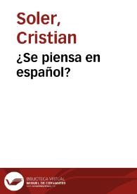 ¿Se piensa en español? | Biblioteca Virtual Miguel de Cervantes