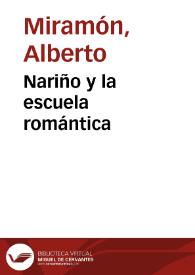 Nariño y la escuela romántica | Biblioteca Virtual Miguel de Cervantes