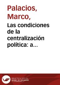 Las condiciones de la centralización política: a propósito de la Constitución del 86 | Biblioteca Virtual Miguel de Cervantes