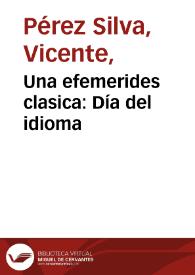 Una efemerides clasica: Día del idioma | Biblioteca Virtual Miguel de Cervantes