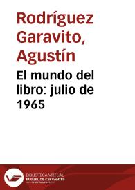 El mundo del libro: julio de 1965 | Biblioteca Virtual Miguel de Cervantes