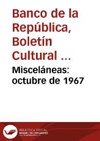 Misceláneas: octubre de 1967 | Biblioteca Virtual Miguel de Cervantes