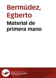 Material de primera mano | Biblioteca Virtual Miguel de Cervantes