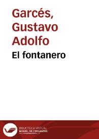 El fontanero | Biblioteca Virtual Miguel de Cervantes