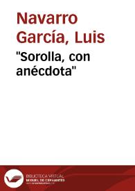 "Sorolla, con anécdota" | Biblioteca Virtual Miguel de Cervantes