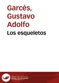 Los esqueletos | Biblioteca Virtual Miguel de Cervantes