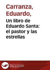 Un libro de Eduardo Santa: el pastor y las estrellas | Biblioteca Virtual Miguel de Cervantes