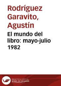 El mundo del libro: mayo-julio 1982 | Biblioteca Virtual Miguel de Cervantes