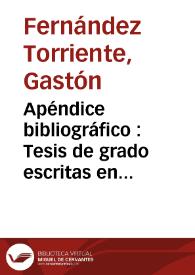 Apéndice bibliográfico : Tesis de grado escritas en los Estados Unidos sobre Colombia | Biblioteca Virtual Miguel de Cervantes