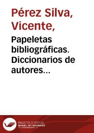 Papeletas bibliográficas. Diccionarios de autores colombianos | Biblioteca Virtual Miguel de Cervantes