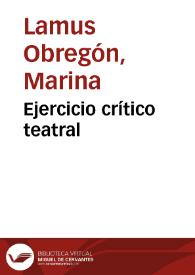 Ejercicio crítico teatral | Biblioteca Virtual Miguel de Cervantes