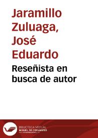 Reseñista en busca de autor | Biblioteca Virtual Miguel de Cervantes