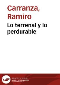 Lo terrenal y lo perdurable | Biblioteca Virtual Miguel de Cervantes