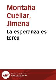 La esperanza es terca | Biblioteca Virtual Miguel de Cervantes