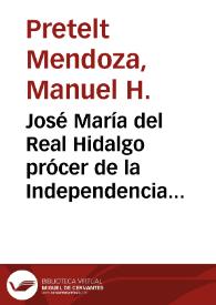 José María del Real Hidalgo prócer de la Independencia de Cartagena | Biblioteca Virtual Miguel de Cervantes