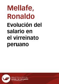 Evolución del salario en el virreinato peruano | Biblioteca Virtual Miguel de Cervantes