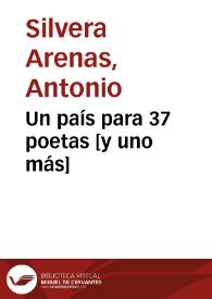 Un país para 37 poetas [y uno más] | Biblioteca Virtual Miguel de Cervantes