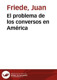 El problema de los conversos en América | Biblioteca Virtual Miguel de Cervantes