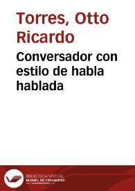 Conversador con estilo de habla hablada | Biblioteca Virtual Miguel de Cervantes