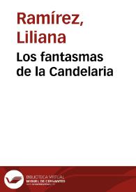 Los fantasmas de la Candelaria | Biblioteca Virtual Miguel de Cervantes