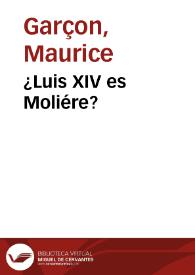 ¿Luis XIV es Moliére? | Biblioteca Virtual Miguel de Cervantes