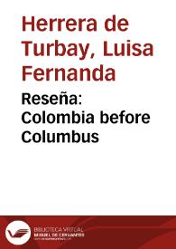 Reseña: Colombia before Columbus | Biblioteca Virtual Miguel de Cervantes