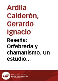 Reseña: Orfebrería y chamanismo. Un estudio iconografico del museo del oro | Biblioteca Virtual Miguel de Cervantes