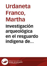 Investigación arqueológica en el resguardo indigena de Guambia | Biblioteca Virtual Miguel de Cervantes