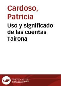 Uso y significado de las cuentas Tairona | Biblioteca Virtual Miguel de Cervantes