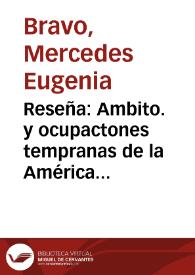 Reseña: Ambito. y ocupactones tempranas de la América tropical | Biblioteca Virtual Miguel de Cervantes