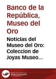 Noticias del Museo del Oro: Coleccion de Joyas Museo del Oro / El poder del sol en el extranjero | Biblioteca Virtual Miguel de Cervantes