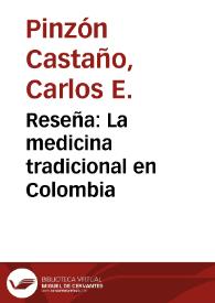 Reseña: La medicina tradicional en Colombia | Biblioteca Virtual Miguel de Cervantes