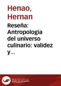 Reseña: Antropologia del universo culinario: validez y fuerza de un elemento cotidiano en la conformación de una identidad sociocultural | Biblioteca Virtual Miguel de Cervantes