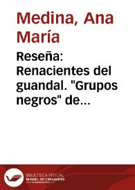 Reseña: Renacientes del guandal. "Grupos negros" de los ríos Satinga y Sanquianga | Biblioteca Virtual Miguel de Cervantes