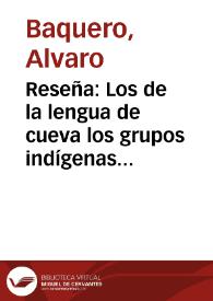 Reseña: Los de la lengua de cueva los grupos indígenas del istmo oriental en la época de la conquista española | Biblioteca Virtual Miguel de Cervantes