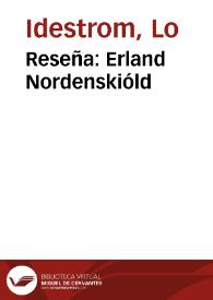 Reseña: Erland Nordenskióld | Biblioteca Virtual Miguel de Cervantes