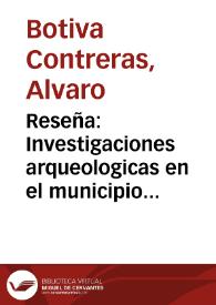 Reseña: Investigaciones arqueologicas en el municipio de Zipacon Cundinamarca | Biblioteca Virtual Miguel de Cervantes