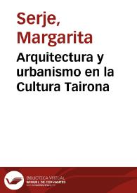 Arquitectura y urbanismo en la Cultura Tairona | Biblioteca Virtual Miguel de Cervantes