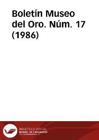 Boletín Museo del Oro. Núm. 17 (1986) | Biblioteca Virtual Miguel de Cervantes