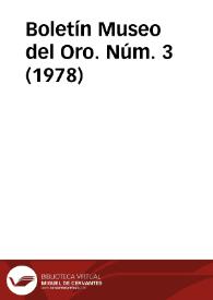 Boletín Museo del Oro. Núm. 3 (1978) | Biblioteca Virtual Miguel de Cervantes