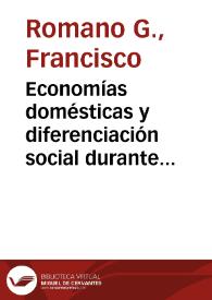 Economías domésticas y diferenciación social durante el periodo reciente en la comunidad central de mesitas, San Agustín, Huila | Biblioteca Virtual Miguel de Cervantes