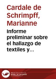 Informe preliminar sobre el hallazgo de textiles y otros elementos perecederos, conservados en cuevas en Purnia, Mesa de los Santos | Biblioteca Virtual Miguel de Cervantes