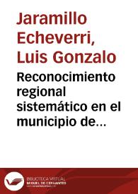 Reconocimiento regional sistemático en el municipio de la Argentina-Huila | Biblioteca Virtual Miguel de Cervantes