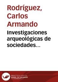 Investigaciones arqueológicas de sociedades agro-alfareras tardías en el centro internacional de agricultura tropica (CIAT), Palmira, Valle del Cauca | Biblioteca Virtual Miguel de Cervantes