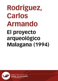 El proyecto arqueológico Malagana (1994) | Biblioteca Virtual Miguel de Cervantes