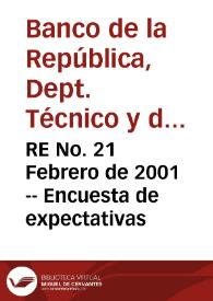 RE No. 21 Febrero de 2001 -- Encuesta de expectativas | Biblioteca Virtual Miguel de Cervantes