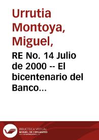 RE No. 14 Julio de 2000 -- El bicentenario del Banco de Francia Reflexión sobre las funciones de un banco central - Discurso del Presidente Zedillo en la reunión de gobernadores de bancos centrales de Latinoamérica y España | Biblioteca Virtual Miguel de Cervantes